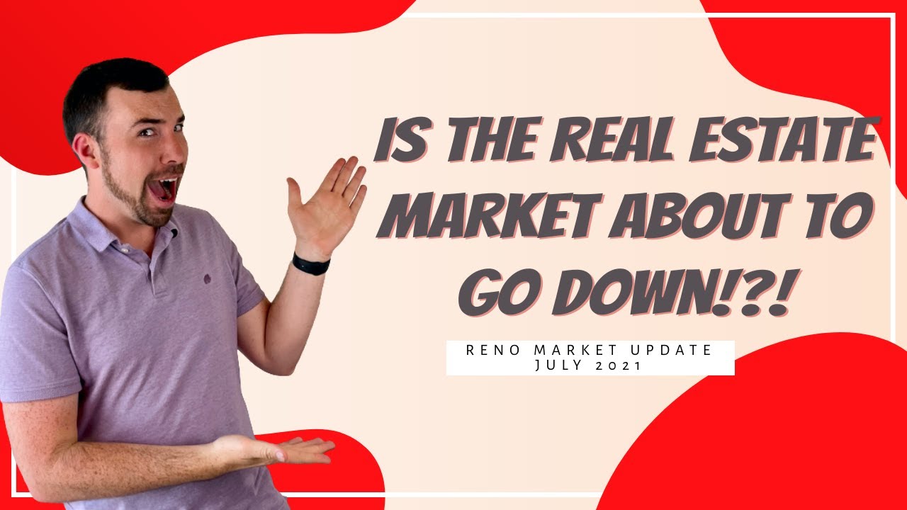 Reno Nevada Real Estate Market Report July 2021 YouTube