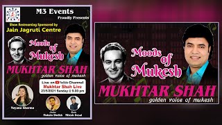 Moods of Mukesh By Mukhtar Shah | Live show | Mukesh songs | Nayana Sharma