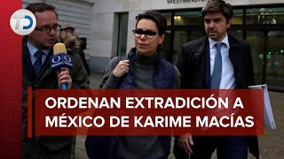Gran Bretaña ordena extradición de Karime Macías a México