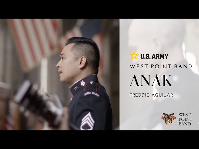 “Anak” by Freddie Aguilar | West Point Band class=