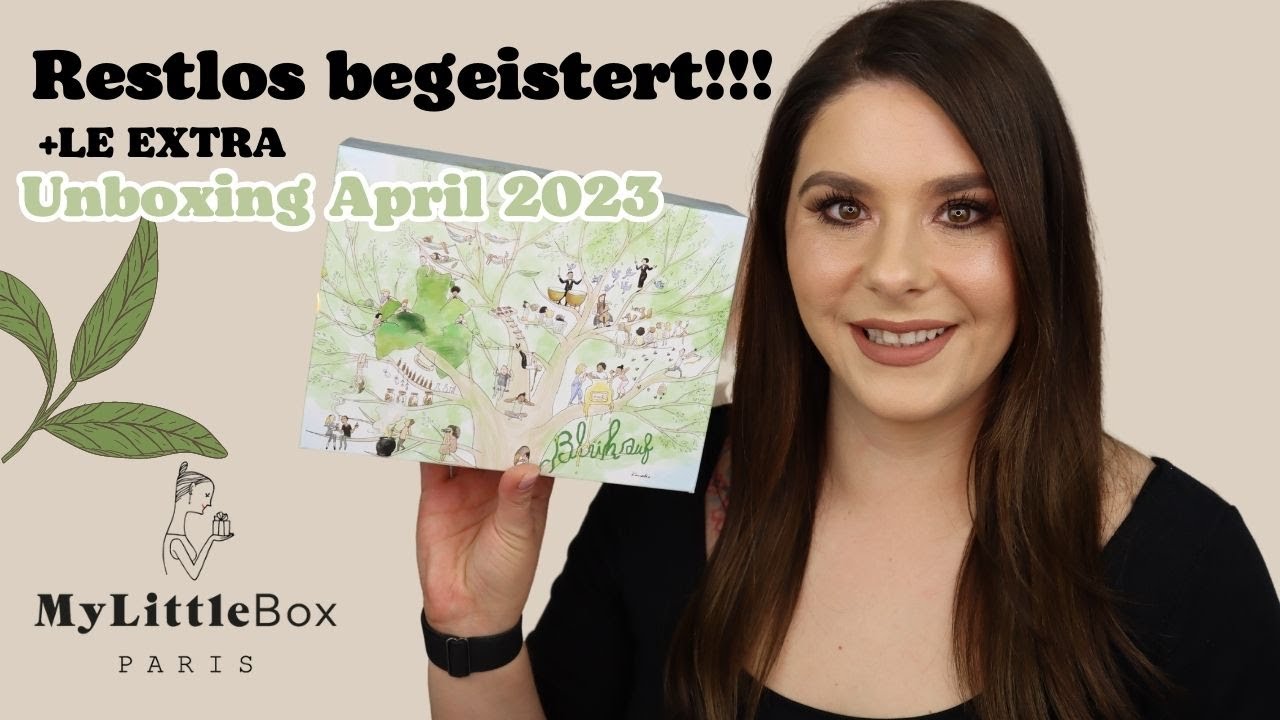 WOW ! 😱 My Little Box April 2023 | Unboxing + LE EXTRA