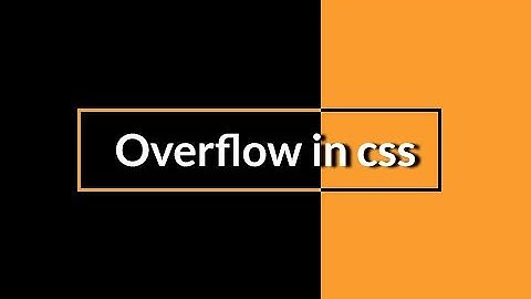 CSS Overflow tutorial in Hindi 2020  |Yuvraj Academy