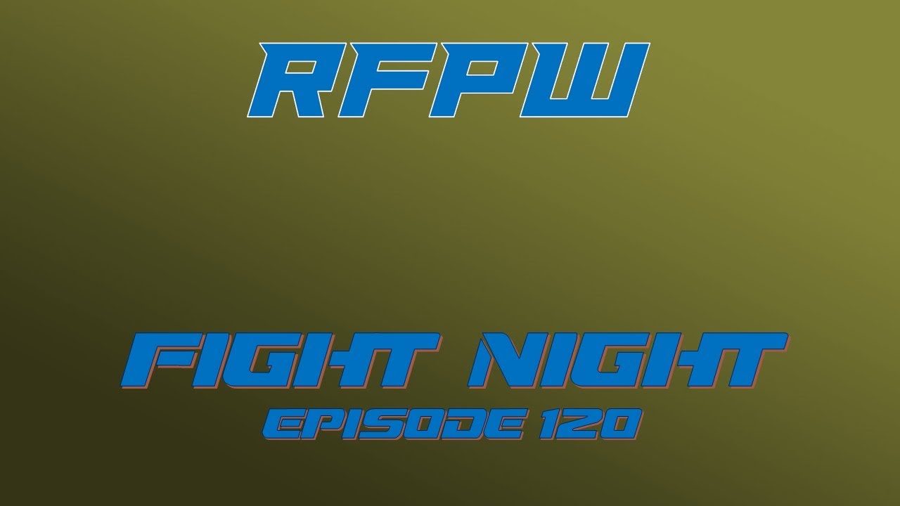 wwe raw 2019 new RFPW E-FED: Fight Night - Episode 120