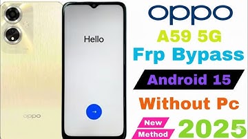 All Oppo Game Over FRP Bypass Android 13/14/15 ✔ New Method 2025  Gmail Not Login Oppo A59 5G