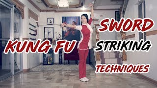 KUNG FU SWORD STRIKING TECHNQUES