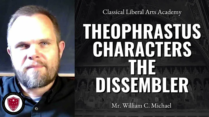 CLAA - Theophrastus, Characters - The Dissembler