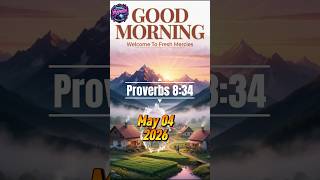 Morning Prayers | Proverbs 8:34  Wisdom's Call | #FreshMercies | May 4th #shorts #yahwehworshiphouse