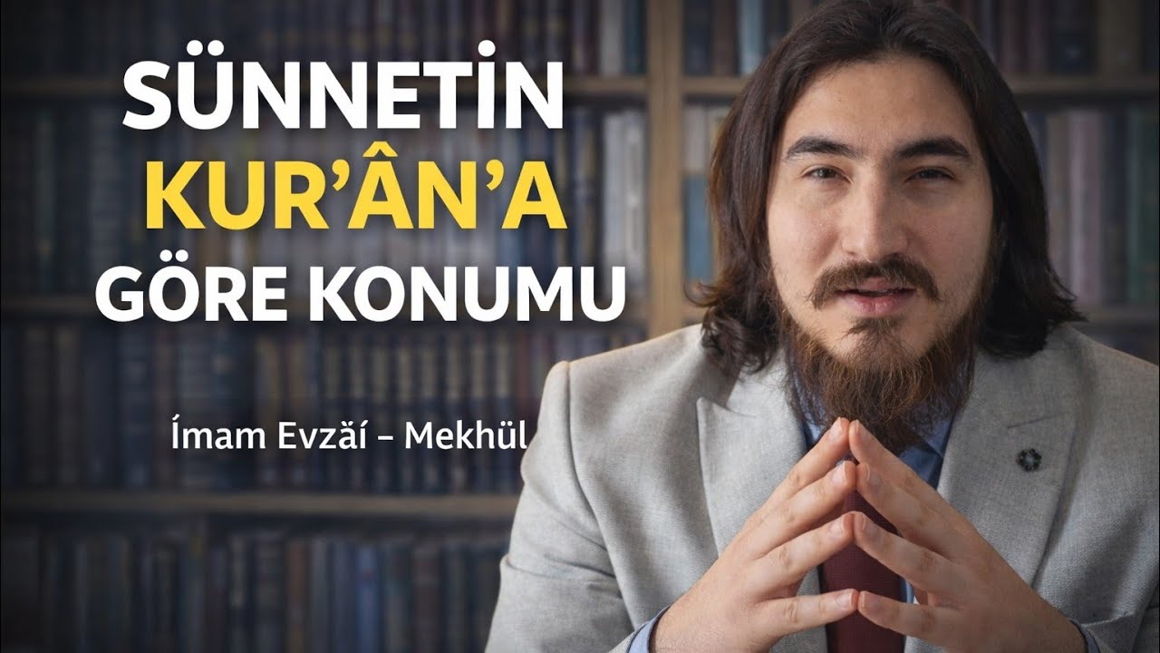 Sünnet Kur’an’a Kâdîdir Sözü Ne Demektir? | Mekhûl , Evzâî ve Yanlış Anlaşılan Üstünlük İddiası