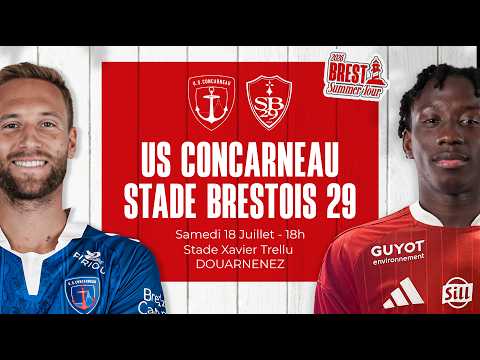 MATCH AMICAL | US CONCARNEAU - STADE BRESTOIS 29