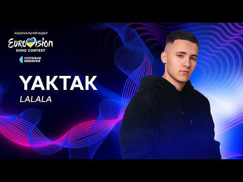 YAKTAK — «Lalala» | Нацвідбір 2024 | Eurovision 2024 Ukraine