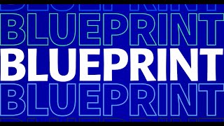 2023 Blueprint Sizzle Reel