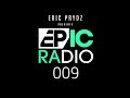 Eric Prydz - Epic Radio 009 (Pryda Friends Special feat. Jeremy Olander & Fehrplay)