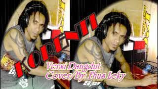 Korenti  Jino da Costa versi dangdut 2023# cover by fhus Leky