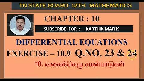 12TH MATHS TN | CHAPTER 10| EXERCISE 10.9 | Q.NO 23 & 24 | ONE MARK SOLUTION| DIFFERENTIAL EQN