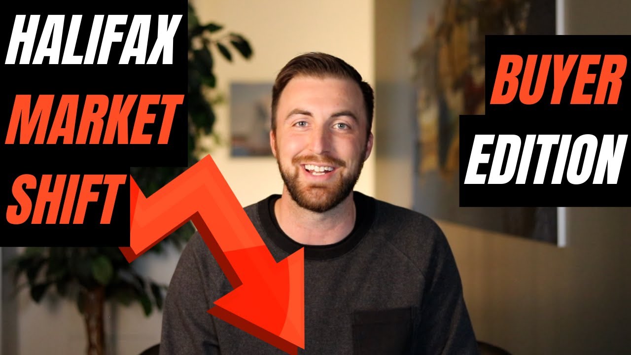 How The HALIFAX MARKET SHIFT Is Affecting Buyers