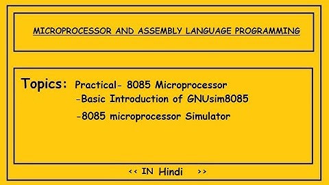 MALP _ BASIC INTRODUCTION OF 8085 SIMULATOR _LAB