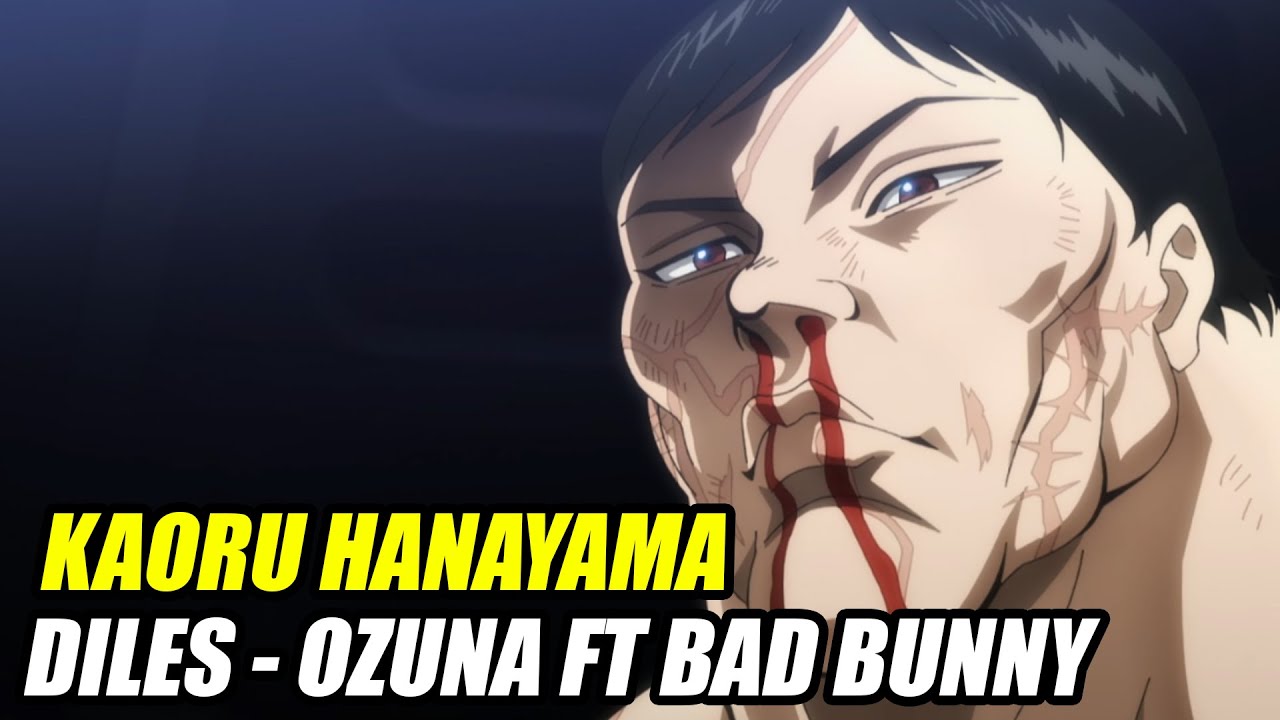 Kaoru Hanayama [AMV] Diles - Ozuna Ft Bad Bunny (slowed)