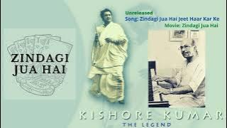 Rare | Zindagi Jua Hai Jeet Haar | Unreleased | Zindagi Jua Hai (Unreleased Movie) | Kishore Kumar