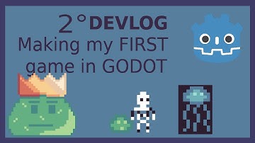 Making my FIRST game in GODOT - Devlog 2