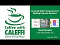 Lowering Water Temperature in Existing Hydronic Systems