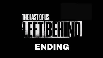 The Last of Us/ left behind  Walkthrough Gameplay PART 5 ENDING (DLC)