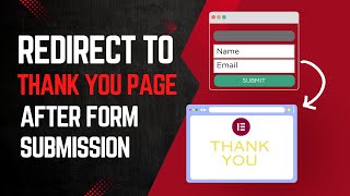 How to create & redirect to thank you page after submit lead generation form in Elementor WordPress