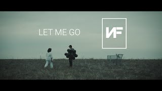 Let Me Go - NF Fan Music Video