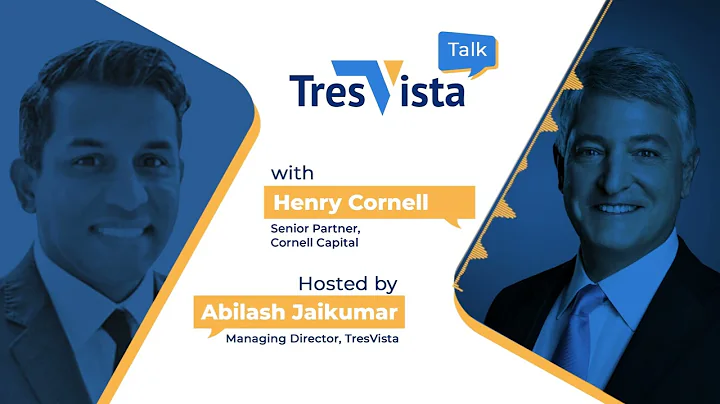 #TresVistaTalk with Henry Cornell: Investing in As...