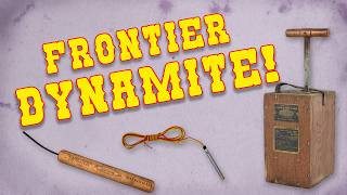 Frontier DYNAMITE!