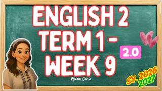 ENGLISH 2 TERM 1 WEEK 9. V2