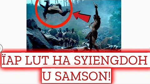 KAT KANE KA BOR U SAMSON SEPEI LUT BA NGOP HA DELILAH | A CHOSEN SAMSON GOT BETRAYED BY DELILAH |