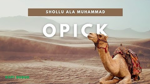 OPICK feat Finalis F L O - Shollu Ala MUHAMMAD [Video Lirik]