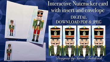 TUTORIAL interactive Nutcracker Christmas Card, insert & envelope Print cut and make pull tab beard