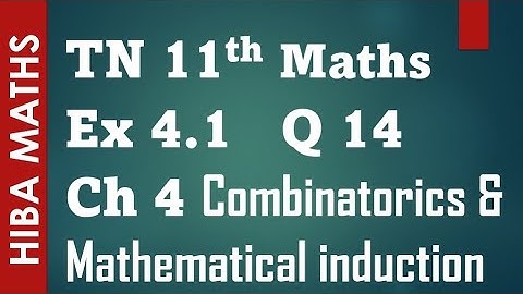 11th maths chapter 4 exercise 4.1 question 14 Combinatorics and Mathematical induction tn syllabus
