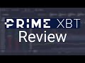 Review of PrimeXBT - Anonymous Accounts, No KYC verifications, No Personal Information Is Required