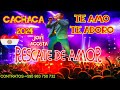 CACHACA /2024 )TE AMO TE ADORO //JOVI ACOSTA Y SU RESCATE DE AMOR♫ PABLO LISANDRO DJ♫