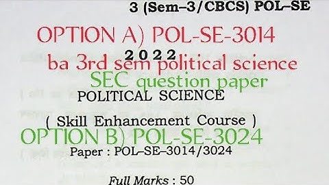 BA 3rd sem political science SEC Question Paper Guwahati University 2022 POL-SE-3014