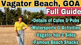 (Latest Update)VAGATOR Beach with Full Guide | Pubs & Cafe of Vagator | Watersports at Vagator