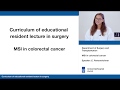 MSI in CRC – Microsatellite instability in colorectal cancer–Please participate in our survey below!