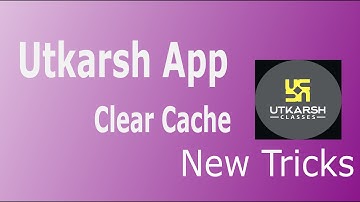 New Tricks Utkarsh App Clear Cache memory || Utkarsh app || Free space ||