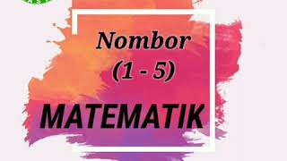 Matematik (Nombor 1-5)