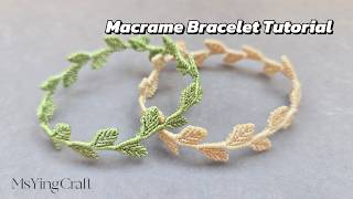 Beautiful Leaf Vine Bracelet 🌿26035 Easy Macrame Tutorial Aesthetic DIY