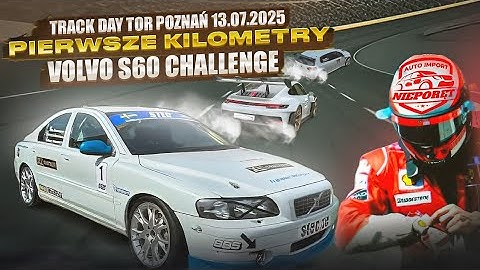 TESTY VOLVO S60 CHALLENGE ‼️ TRACK DAY TOR POZNAŃ 13.07.2025 🏁 GT3 RS 🏁 GOLF CUP 🏁