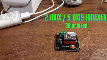 2 Axis, 3 Axis = 5 Axis DIY 3D printed indexer (Arduino)