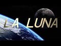 7 curiosidades sobre: LA LUNA | PARTE 1