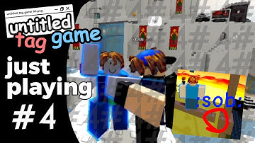 untitled tag game #4 | untitled tag game