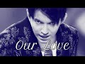 D I M A S H OUR LOVE Димаш Кудайберген