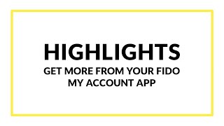 Benefits of Fido's My Account App screenshot 2