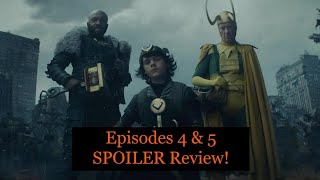 Loki episodes 4 and 5 SPOILER review!