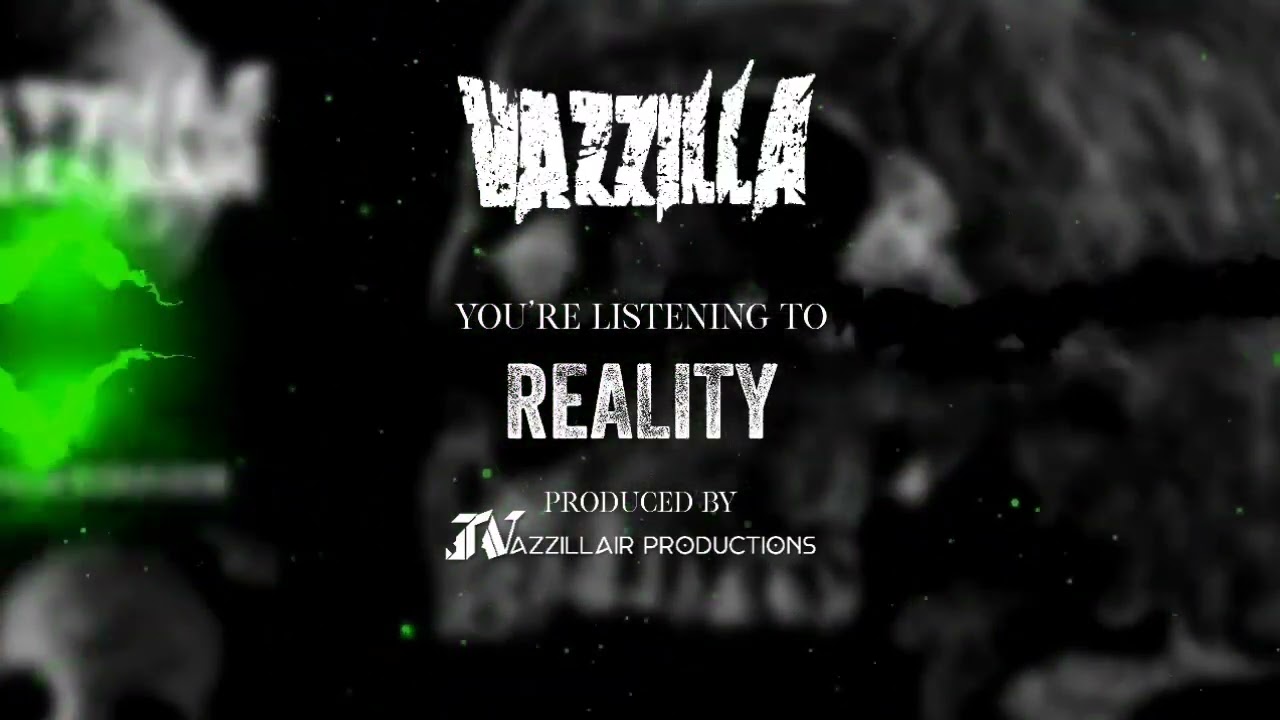 Watch Vazzilla - REALITY (Official Audio) on YouTube Watch Vazzilla - REALITY (Official Audio) on YouTube